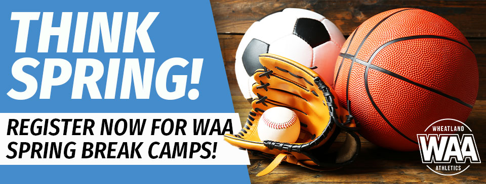 Spring Break Camps! Register Now!