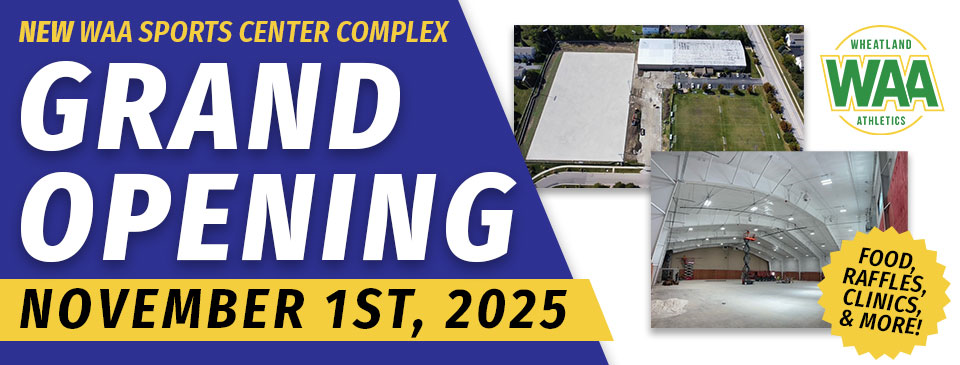 NEW WAA Sports Complex Grand Opening - Nov 1!